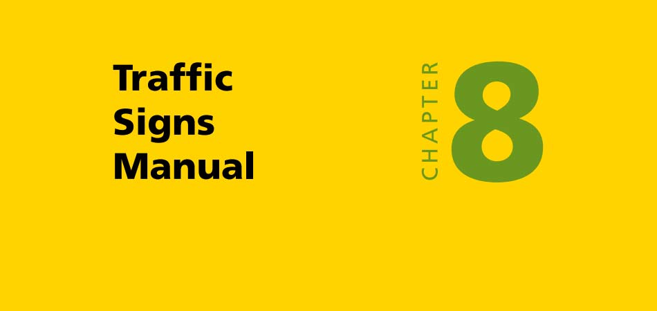 Department for Transport publishes Traffic Signs Manual Chapter 8 Part 3 : Update (2020)