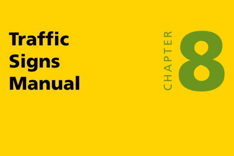 Department for Transport publishes Traffic Signs Manual Chapter 8 Part 3 : Update (2020)